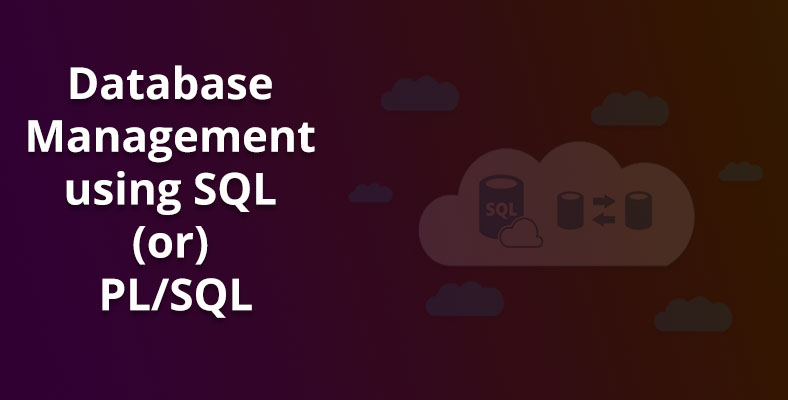 Best Database Management system using SQL-PLSQL Courses in Porur